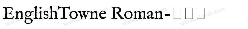 EnglishTowne Roman字体转换